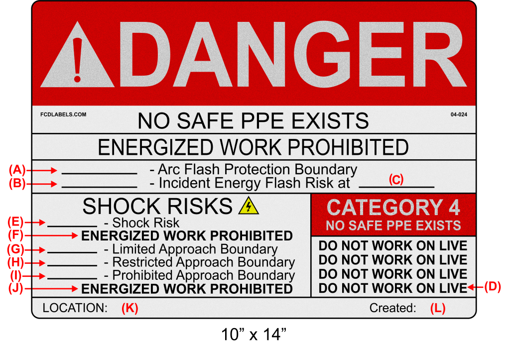 Reflective 10" x 14" | Danger No Safe PPE Exists | Custom ANSI Labels