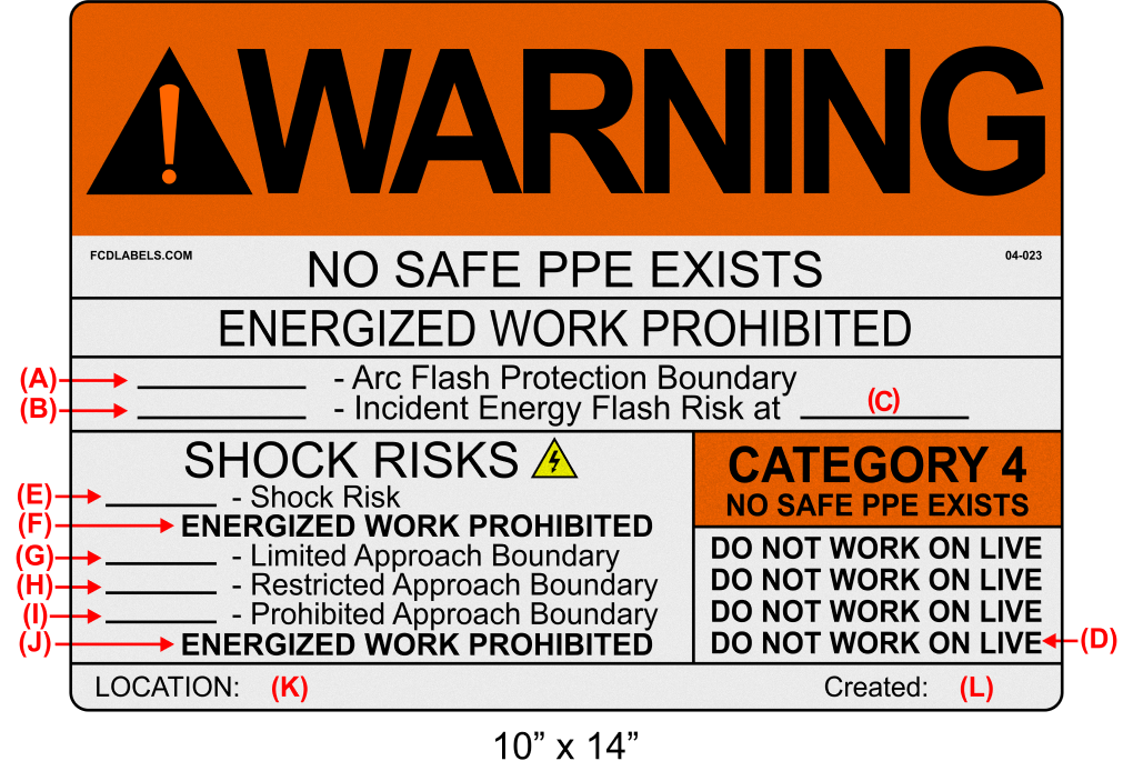 Reflective 10" x 14" | Warning No Safe PPE Exists | Custom ANSI Labels