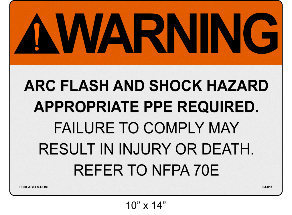 Reflective 10" x 14" | Warning Refer to NFPA 70E | ANSI Label