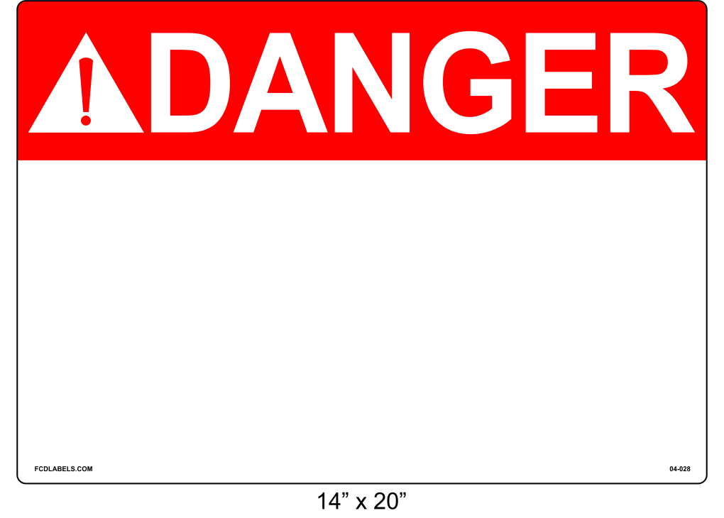 Custom 14" x 20" | ANSI Danger Labels