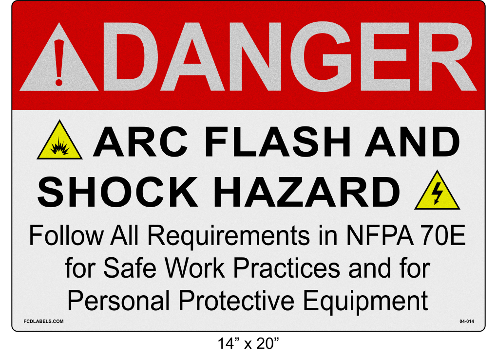Reflective 14" x 20" | Danger Refer to NFPA 70E | ANSI Label