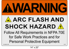 Reflective 14" x 20" | Warning Follow NFPA 70E | ANSI Label