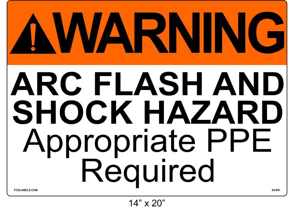 14" x 20" | ANSI Warning Arc Flash and Shock Hazard Appropriate PPE Required