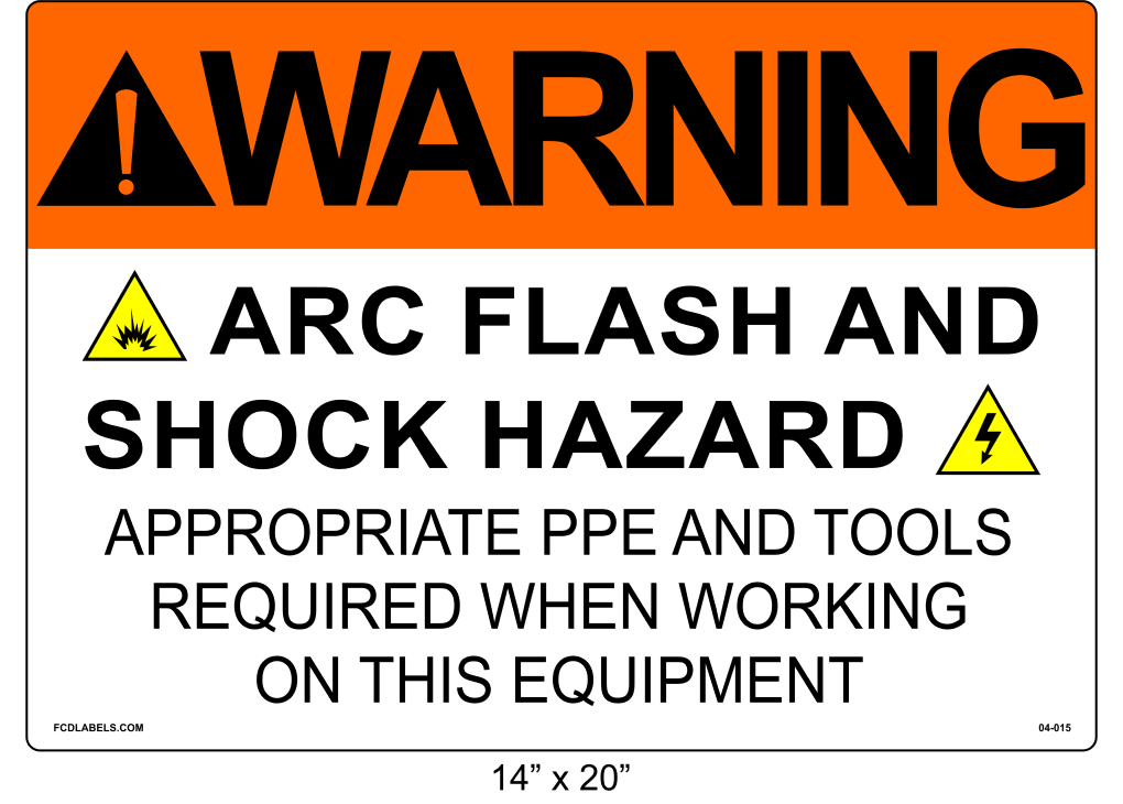 14" x 20" | Warning Appropriate PPE and Tools Required | ANSI Label