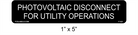 1" x 5" | Photovoltaic Disconnect For Utility Operations | Reflective PV Labels