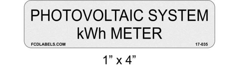 1" x 4" ANSI Reflective | Photovoltaic System kWh Meter | PV System Labels