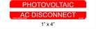 1" x 4" | Photovoltaic AC Disconnect | Photovoltaic System Labels