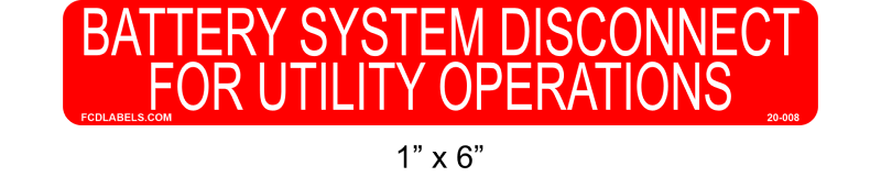 1" x 6" | Battery System Disconnect for Utility Operations | Solar Labels