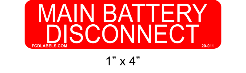 1" x 4" | Main Battery Disconnect | Battery Labels