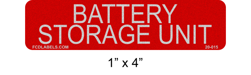 Reflective 1" x 4" | Battery Storage Unit | Battery Labels
