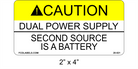 2" x 4" | Dual Power Supply - Second Source is a Battery | ANSI Caution Labels