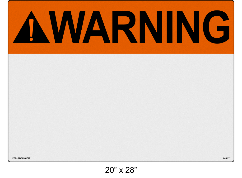 Custom Reflective 20" x 28" | ANSI Warning Labels