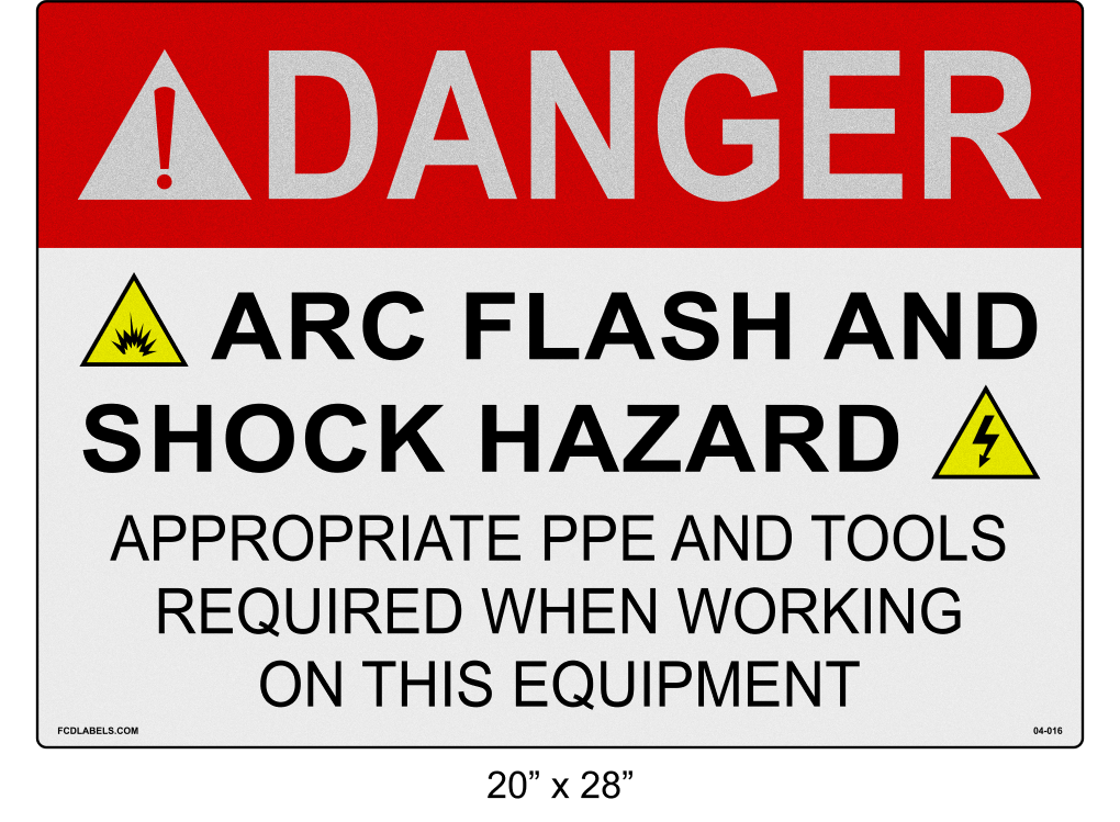 Reflective 20" x 28" | Danger Appropriate PPE and Tools Required | ANSI Label