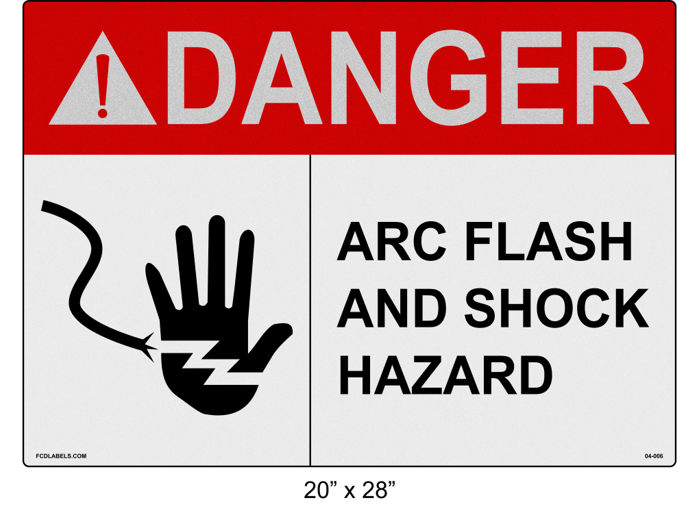 20" x 28" | ANSI Danger Arc Flash and Shock Hazard | Hand Symbol Reflective