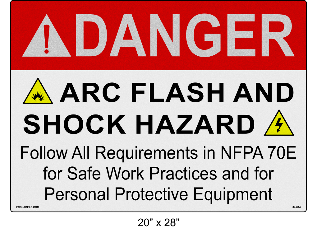 Reflective 20" x 28" | Danger Refer to NFPA 70E | ANSI Label