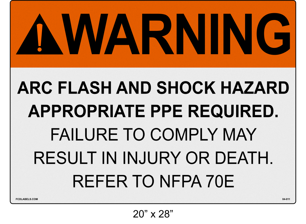 Reflective 20" x 28" | Warning Refer to NFPA 70E | ANSI Label
