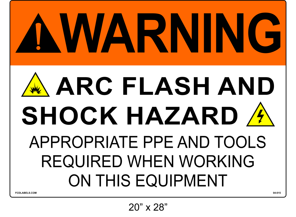 20" x 28" | Warning Appropriate PPE and Tools Required | ANSI Label