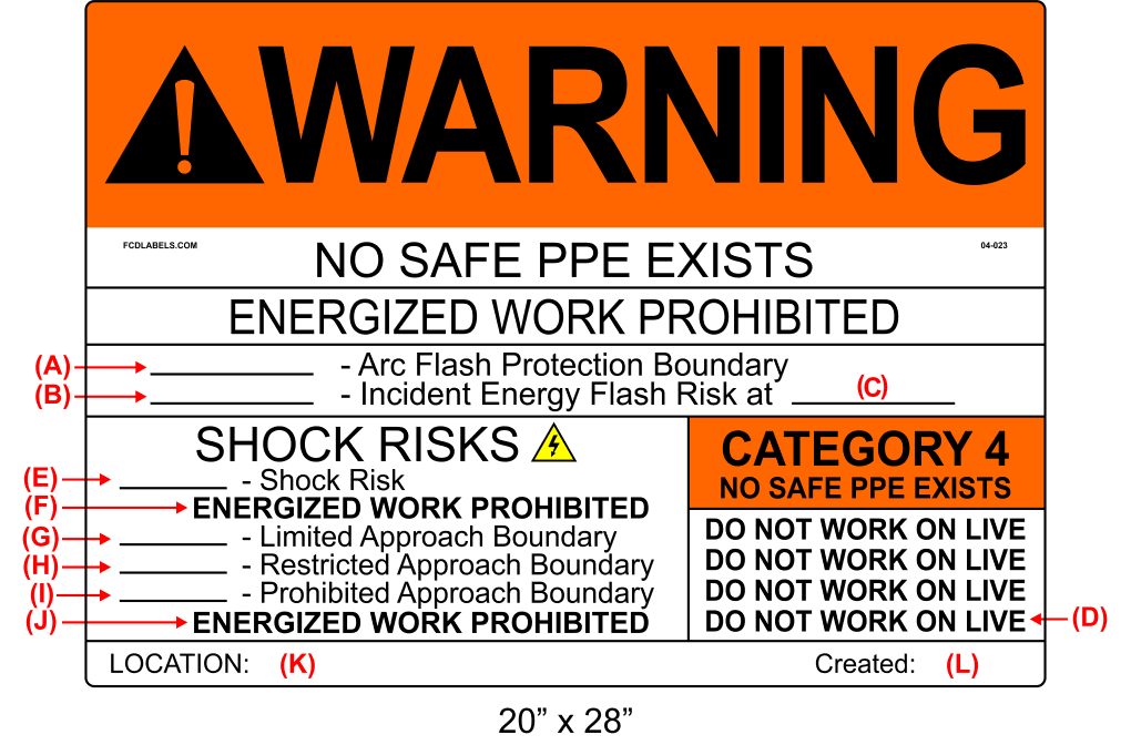 20" x 28" | Warning No Safe PPE Exists | Custom ANSI Labels