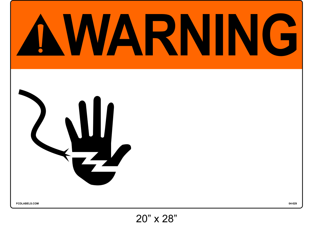Custom 20" x 28" | ANSI Warning Label | Hand Symbol