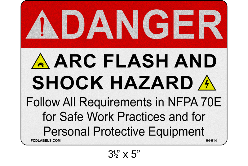 Reflective 3.5" x 5" | Danger Refer to NFPA 70E | ANSI Label