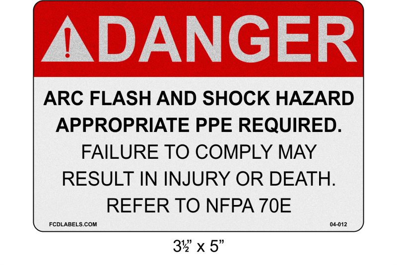 Reflective 3.5" x 5" | Danger Refer to NFPA 70E | ANSI Label