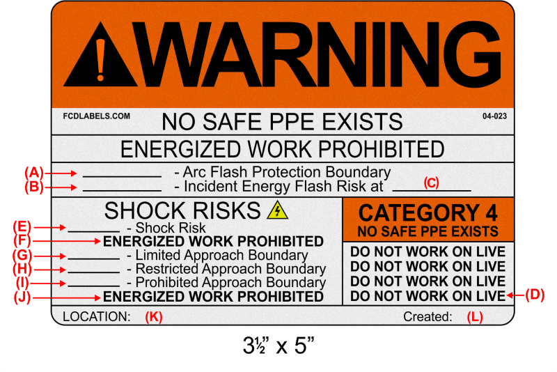 Reflective 3.5" x 5" | Warning No Safe PPE Exists | Custom ANSI Labels