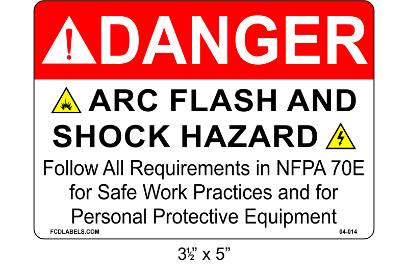 3.5" x 5" | Danger Refer to NFPA 70E | ANSI Label