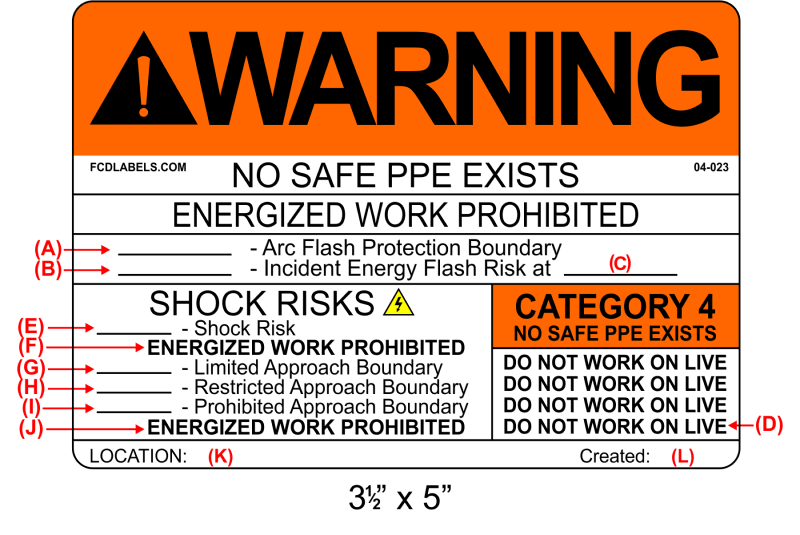 3.5" x 5" | Warning No Safe PPE Exists | Custom ANSI Labels