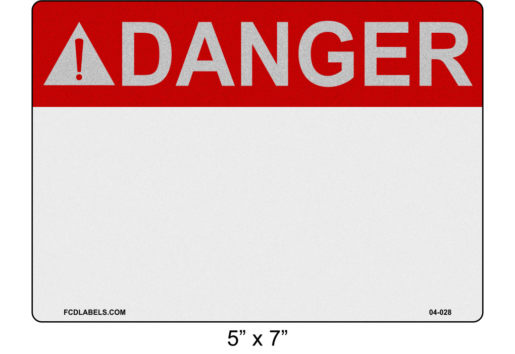Custom Reflective 5" x 7" | ANSI Danger Labels