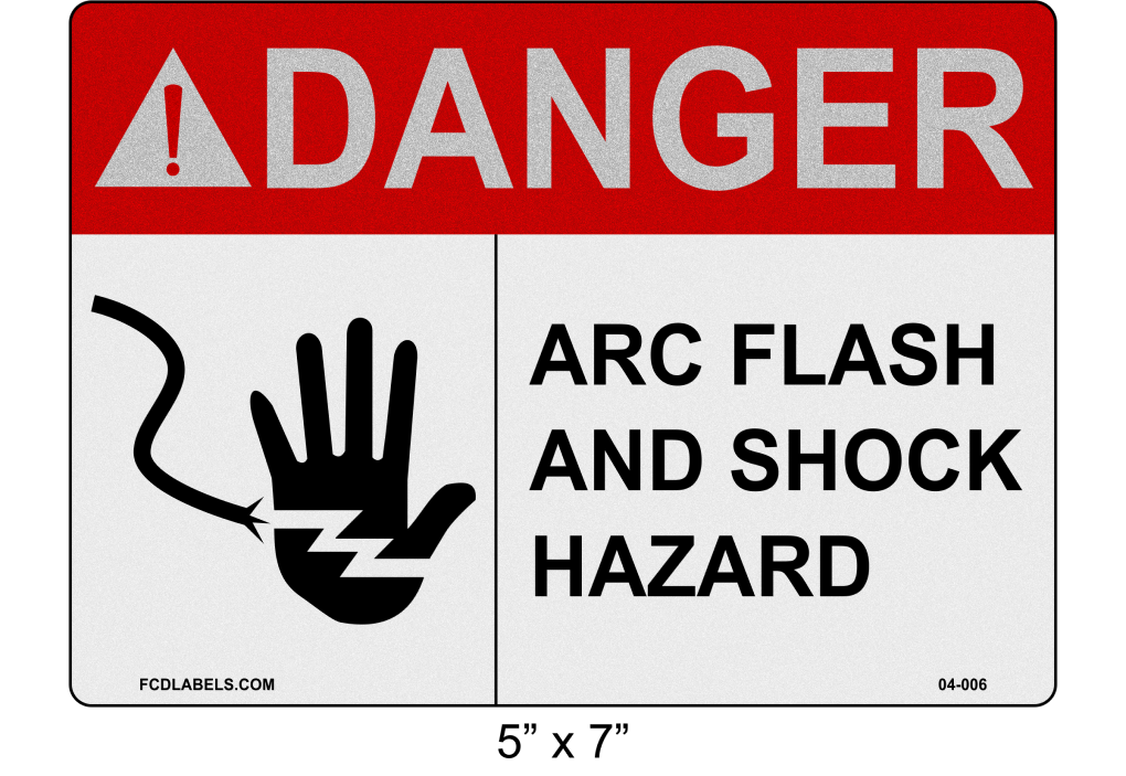5" x 7" | ANSI Danger Arc Flash and Shock Hazard | Hand Symbol Reflective