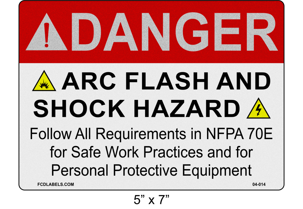 Reflective 5" x 7" | Danger Refer to NFPA 70E | ANSI Label