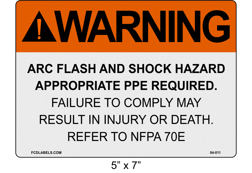 Reflective 5" x 7" | Warning Refer to NFPA 70E | ANSI Label