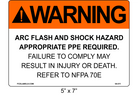 5" x 7" | Warning Refer to NFPA 70E | ANSI Label