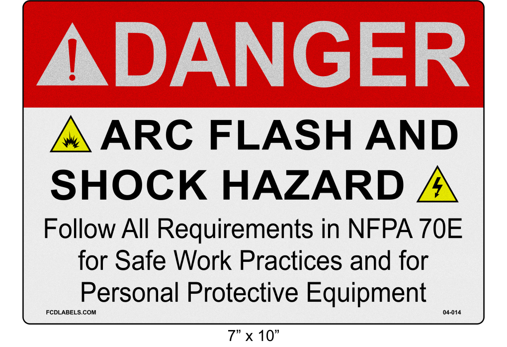 Reflective 7" x 10" | Danger Refer to NFPA 70E | ANSI Label
