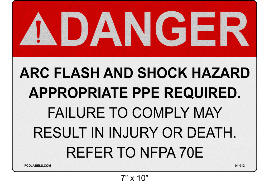 Reflective 7" x 10" | Danger Refer to NFPA 70E | ANSI Label